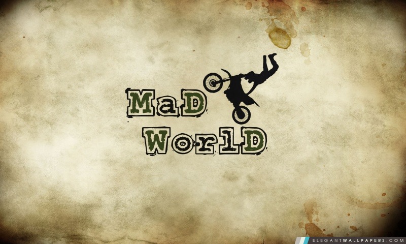 Mad World, Arrière-plans HD à télécharger